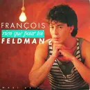 12inch Vinyl Single - François Feldman - Rien Que Pour Toi