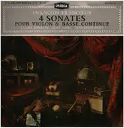 LP - Francois Francoeur - 4 Sonates pour Violon & Basse Continue