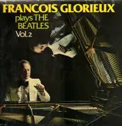 LP - Francois Glorieux - Francois Glorieux Plays The Beatles Vol. 2