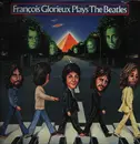 LP - François Glorieux - François Glorieux Plays The Beatles
