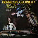 LP - François Glorieux - François Glorieux Plays The Beatles Vol. 2