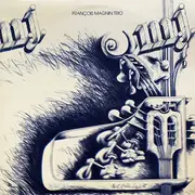 LP - François Magnin Trio - M. J.
