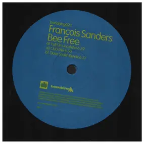 francois sanders - Bee Free