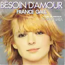 7inch Vinyl Single - France Gall - Besoin D'amour / Monopolis - red paper label