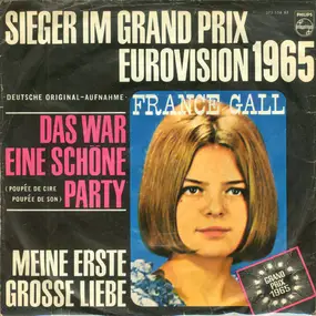 France Gall - Das War Eine Schöne Party / Meine Erste Grosse Liebe