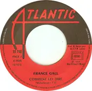 7inch Vinyl Single - France Gall - Comment Lui Dire / Samba Mambo