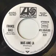 7inch Vinyl Single - France Gall - Mais, Aime La