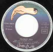 7inch Vinyl Single - France Joli - Feel Like Dancing