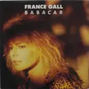 7inch Vinyl Single - France Gall - Babacar / C'Est Bon Que Tu Sois La (Vinyl Single)