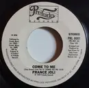 7inch Vinyl Single - France Joli - Come To Me
