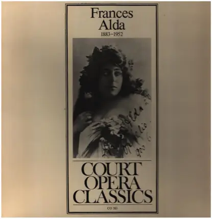 Frances Alda - Frances Alda, 1883-1952