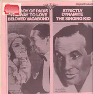 Frances Dee / Maurice Chevalier / Al Jolson a.O. - Playboy Of Paris / The Way To Love / Beloved Vagabond / Strictly Dynamite / The Singing Kid