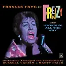 CD - Frances Faye - Frances Faye In 'Frenzy' And 'Swinging All The Way'