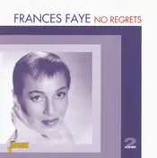 Frances Faye - No Regrets