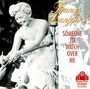 Frances Langford - Someone To Watch Over Me