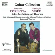 Corbetta / De Visée - Suites For Guitars And Theorbos