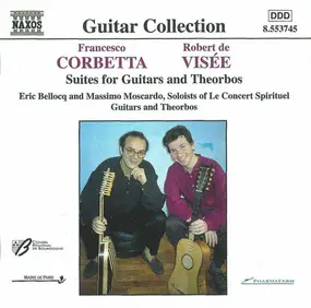 Robert de Visée - Suites For Guitars And Theorbos