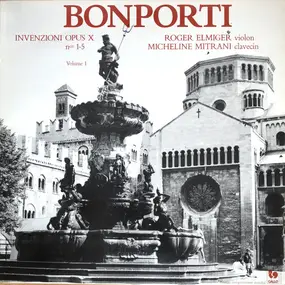 Francesco Antonio Bonporti - Invenzioni Opus X , No. 1-5