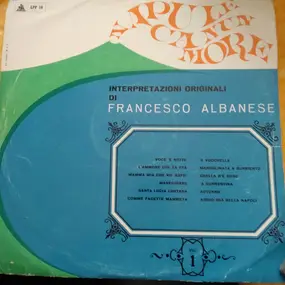 Francesco Albanese - Napule Ca Nun More Vol. 1