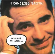 Francesco Baccini - Le Donne di Modena