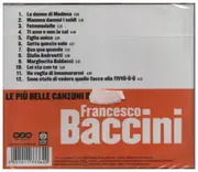 CD - Francesco Baccini - Le Più Belle Canzoni Di Francesco Baccini - Still Sealed