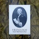 LP - Francesco Geminiani - Rolf Reinhardt - Helma Elsner - 6 Concerti Grossi Op. 3