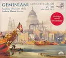 CD - Francesco Geminiani - The Academy Of Ancient Music • Andrew Manze - Concerti Grossi VII-XII (After Corelli, Op. 5) - CD+Catalogue