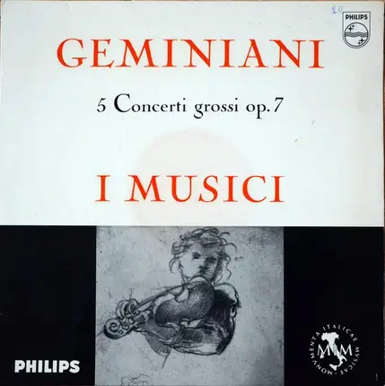 Francesco Geminiani /  I Musici - Geminiani 5 Concerti Grossi, Opus 7