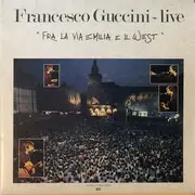 Double LP - Francesco Guccini - Fra La Via Emilia E Il West - incl. Insert