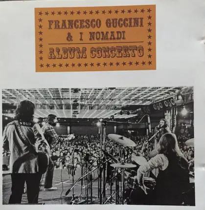 Francesco Guccini & Nomadi - Album Concerto