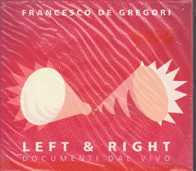 Francesco de Gregori - Left and Right
