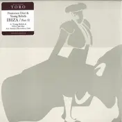 Francesco Diaz & Young Rebels - Ibiza (Part II)
