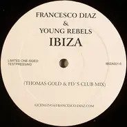 Francesco Diaz & Young Rebels - Ibiza