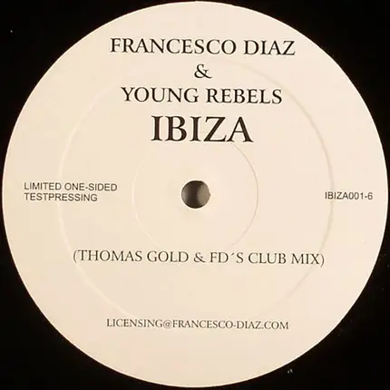 Francesco Diaz & Young Rebels - Ibiza