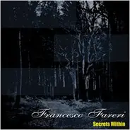 Francesco Fareri - Secrets Within