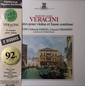 Francesco Maria Veracini - 8 Sonates Pour Violin Et Basse Continue