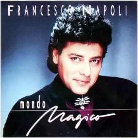 Francesco Napoli - Mondo Magico