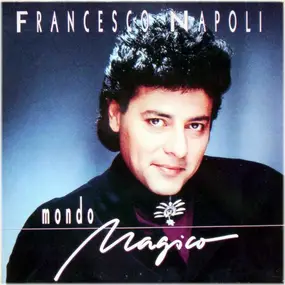 Francesco Napoli - Mondo Magico