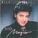7inch Vinyl Single - Francesco Napoli - Mondo Magico
