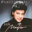 7inch Vinyl Single - Francesco Napoli - Mondo Magico