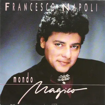 Francesco Napoli - Mondo Magico
