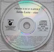 CD Single - Francesco Napoli - Santa Lucia - Ciao