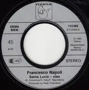 7inch Vinyl Single - Francesco Napoli - Santa Lucia - Ciao / Balla ... Balla Vol. 3