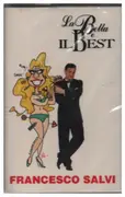 MC - Francesco Salvi - La Bella E Il Best
