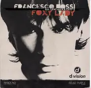 Francesco Rossi Feat. Lawi And B.b. CiCO"Z - Foxy Lady