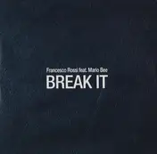 Francesco Rossi - Break It