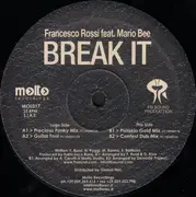 12inch Vinyl Single - Francesco Rossi Feat. Mario Bee - Break It