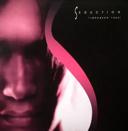 Francesco Rossi - Seduction