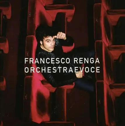 Francesco Renga - Orchestraevoce