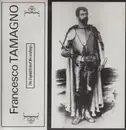 LP - Francesco Tamagno - The Unpublished Recordings